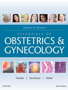 Ebook Hacker-Moores-Essentials-of-Obstetrics-and-Gynecology-6e
