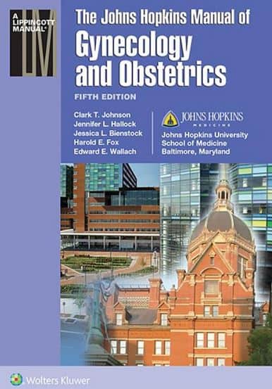Ebook Johns-Hopkins-Manual-of-Gynecology-and-Obstetrics-5e