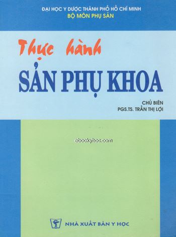 ebook thuc-hanh-san-phu-khoa-dh-y-duoc-tphcm