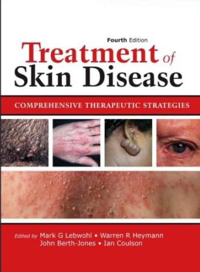 Treatment Of Skin Disease: Comprehensive Therapeutic Strategies 4Th