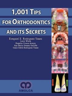 1001-Tips-for-Orthodontics-and-its-Secrets