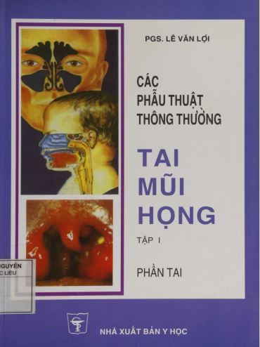 ebook cac-phau-thuat-thong-thuong-tai-mui-hong-tap-1