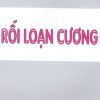 roi-loan-cuong
