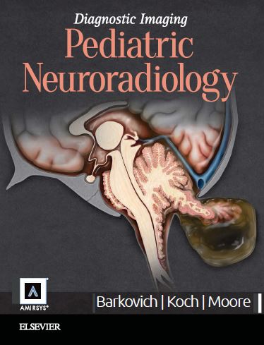 Diagnostic-Imaging-Pediatric-Neuroradiology-2nd-Edition