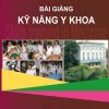 Bai Giang Ky Nang Y Khoa - DH Y Ha Noi