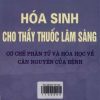 hoa-sinh-cho-thay-thuoc-lam-sang