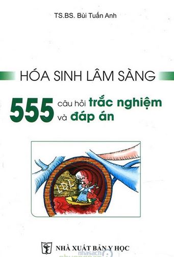 hoa-sinh-lam-sang-555-cau-trac-nghiem