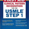 usmle-first-aid-clinical-pattern-recognition-usmle-step-1