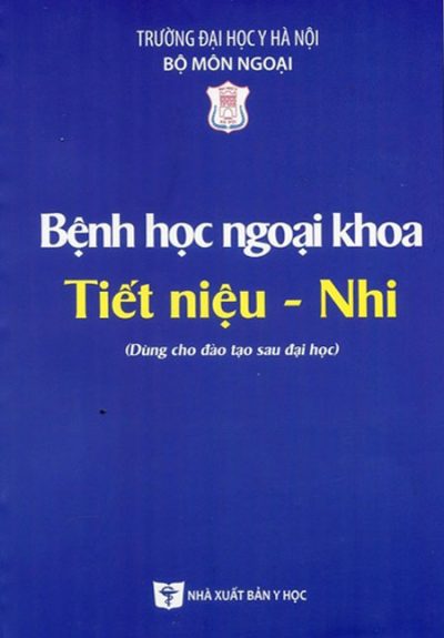 bệnh học ngoại khoa tiết niệu nhi y Hà Nội