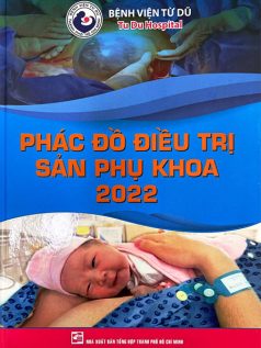 Phác đồ điều trị sản phụ khoa BV Từ Dũ