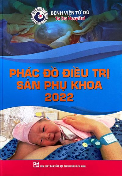 Phác đồ điều trị sản phụ khoa BV Từ Dũ