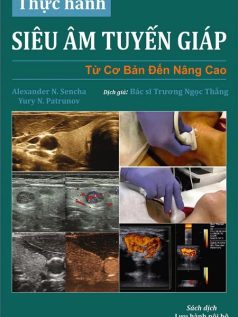 Thực hành siêu âm tuyến giáp từ cơ bản đến nâng cao